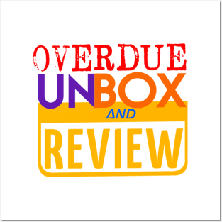 Overdue Unbox and Review Logo Posters and Art
